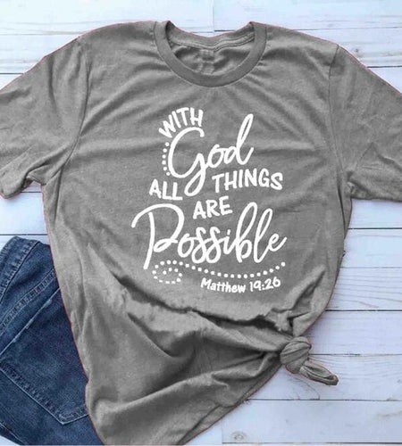 With God all things are Possible Christian Statement Shirt-unisex-wanahavit-gray tee white text-L-wanahavit