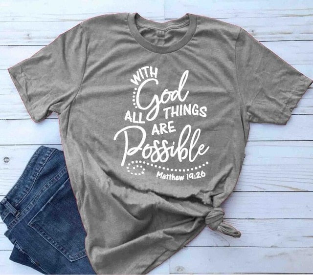 With God all things are Possible Christian Statement Shirt-unisex-wanahavit-gray tee white text-L-wanahavit