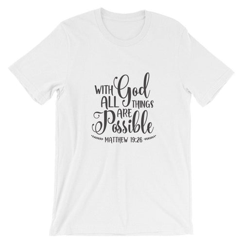 Load image into Gallery viewer, With God All Things Are Possible Christian Statement Shirt-unisex-wanahavit-white tee black text-L-wanahavit
