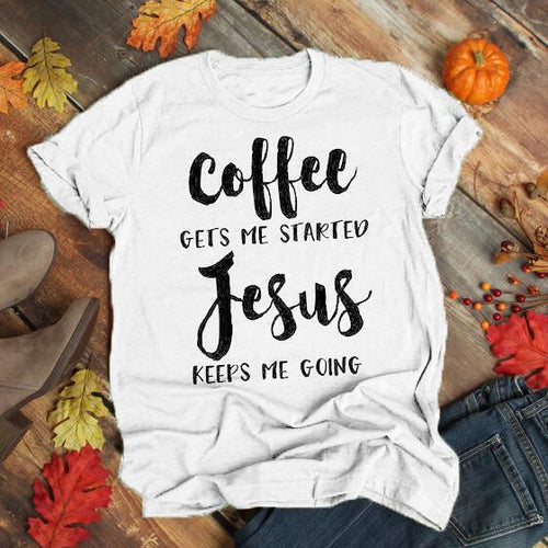 Load image into Gallery viewer, Coffee Gets Me Started Jesus Keeps Me Going Christian Statement Shirt-unisex-wanahavit-white tee black text-L-wanahavit
