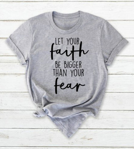 Let Your Faith Be Bigger Than Your Fear Christian Statement Shirt-unisex-wanahavit-gray tee black text-L-wanahavit