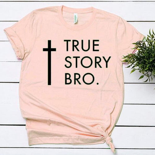 Load image into Gallery viewer, True Story Bro Christian Statement Shirt-unisex-wanahavit-peach tee black text-S-wanahavit
