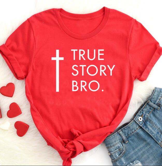 True Story Bro Christian Statement Shirt-unisex-wanahavit-red tee white text-L-wanahavit