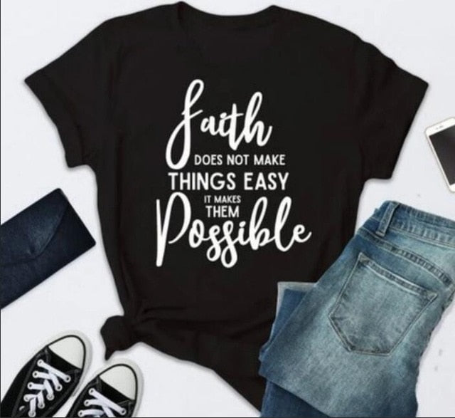 Faith Doesn't Make Things Easy But Possible Christian Statement Shirt-unisex-wanahavit-black tee white text-XL-wanahavit