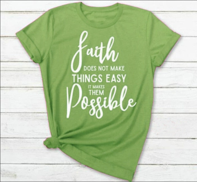 Faith Doesn't Make Things Easy But Possible Christian Statement Shirt-unisex-wanahavit-olive tee white text-XXXL-wanahavit