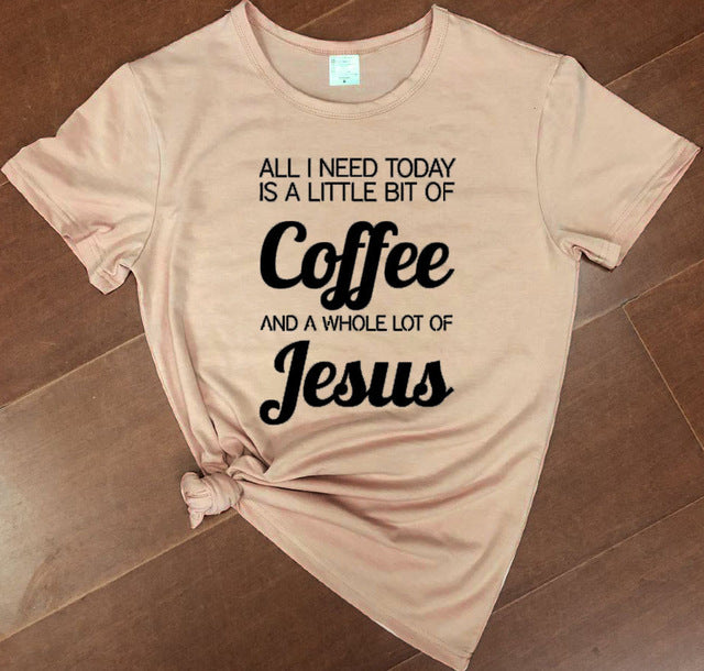All I Need Today Is a Little Bit of Coffee And A Whole Lot of Jesus Christian Statement Shirt-unisex-wanahavit-peach tee black text-XXL-wanahavit