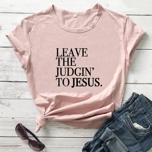 Load image into Gallery viewer, Leave The Judgin&#39; To Jesus Christian Statement Shirt-unisex-wanahavit-peach tee black text-XXL-wanahavit
