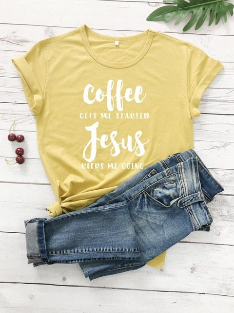Coffee Gets Me Started Jesus Keeps Me Going Christian Statement Shirt-unisex-wanahavit-pink tee black text-L-wanahavit