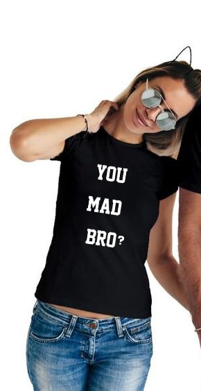 You Mad Bro ? I Ain't Even Mad Funny Matching Couple Tees-unisex-wanahavit-35Z4-FSTBK-L-wanahavit