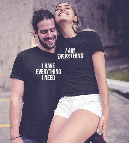I Have Everything I Need I Am Everything Matching Couple Tees-unisex-wanahavit-J125-MSTBK-S-wanahavit