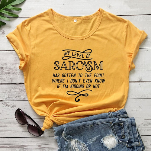 Load image into Gallery viewer, My Level Of Sarcasm Has Gotten To The Point Where I Don&#39;t Even Know If I&#39;m Kidding Or Not Statement Shirt-unisex-wanahavit-gold tee black text-L-wanahavit
