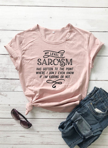 Load image into Gallery viewer, My Level Of Sarcasm Has Gotten To The Point Where I Don&#39;t Even Know If I&#39;m Kidding Or Not Statement Shirt-unisex-wanahavit-peach tee black text-L-wanahavit
