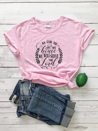 Load image into Gallery viewer, As For Me And My House We Will Serve The Lord Christian Statement Shirt-unisex-wanahavit-pink tee black text-S-wanahavit
