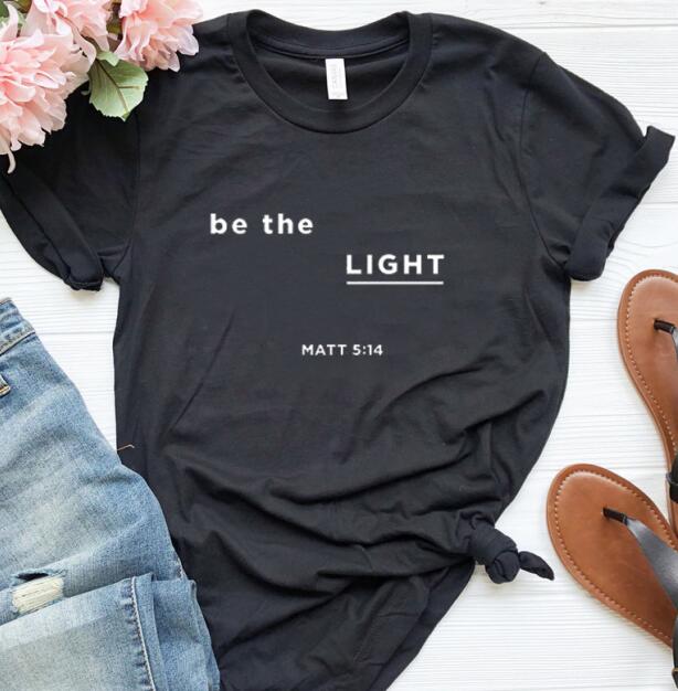 Be The Light Matt Christian Statement Shirt-unisex-wanahavit-black tee white text-S-wanahavit