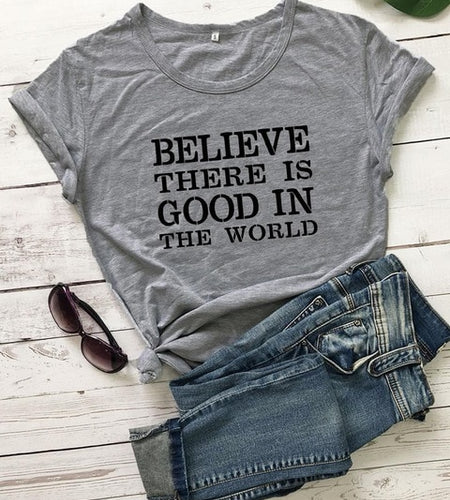 Believe There Is Good In The World Christian Statement Shirt-unisex-wanahavit-drak gray-black txt-XXXL-wanahavit