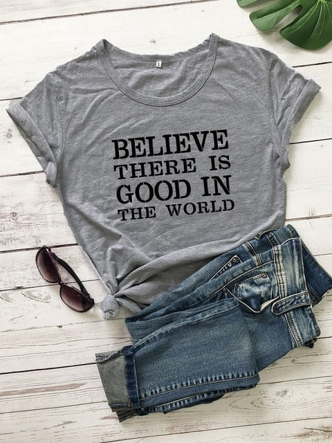Believe There Is Good In The World Christian Statement Shirt-unisex-wanahavit-drak gray-black txt-XXXL-wanahavit