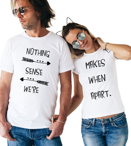 Nothing Makes Sense When We're Apart Matching Couple Tee-unisex-wanahavit-FD68-FSTWH-L-wanahavit