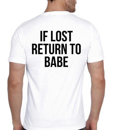 If Lost Return To Babe, I Am Babe Matching Couple Tees-unisex-wanahavit-MR12-MSTWH-L-wanahavit
