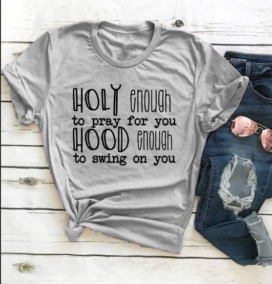 Holy Enough To Pray For You Hood Enough to Swing On You Christian Statement Shirt-unisex-wanahavit-gray tee black text-S-wanahavit