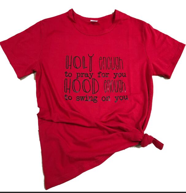 Holy Enough To Pray For You Hood Enough to Swing On You Christian Statement Shirt-unisex-wanahavit-red tee black text-S-wanahavit