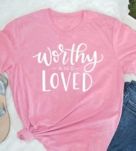 Worthy and Loved Christian Statement Shirt-unisex-wanahavit-pink tee white text-S-wanahavit
