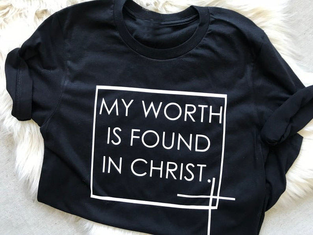 My Worth Is Found In Christ Christian Statement Shirt-unisex-wanahavit-black tee white text-S-wanahavit