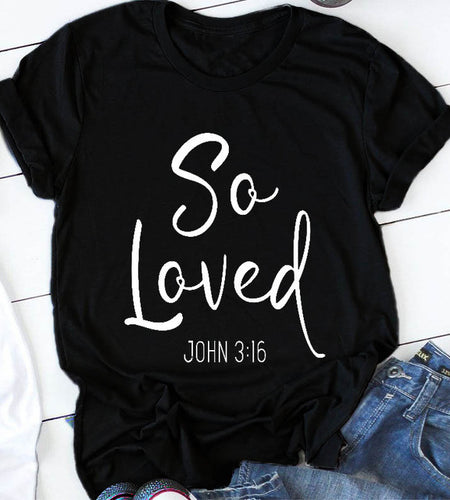 So Loved John 3:15 Christian Statement Shirt-unisex-wanahavit-black tee white text-L-wanahavit