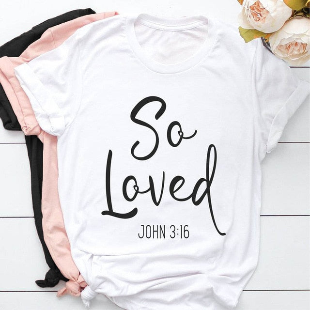 So Loved John 3:15 Christian Statement Shirt-unisex-wanahavit-white tee black text-L-wanahavit
