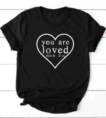 You Are Loved Christian Statement Shirt-unisex-wanahavit-black tee white text-S-wanahavit