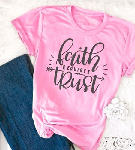 Faith Requires Trust Christian Statement Shirt-unisex-wanahavit-pink tee black text-S-wanahavit