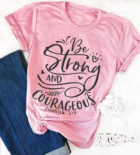 Be Strong And Courageous Joshua 1:9 Christian Statement Shirt-unisex-wanahavit-pink tee black text-L-wanahavit