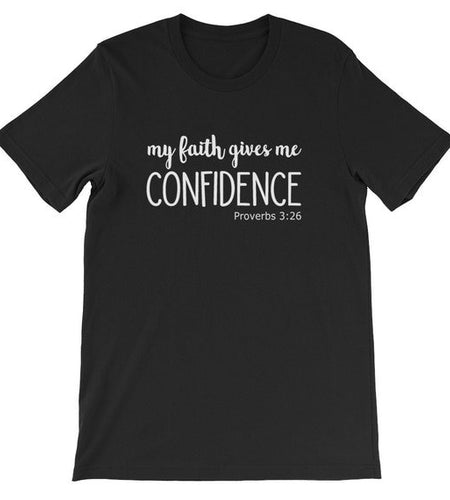 My Faith Gives Me Confidence Christian Statement Shirt-unisex-wanahavit-black tee white text-L-wanahavit