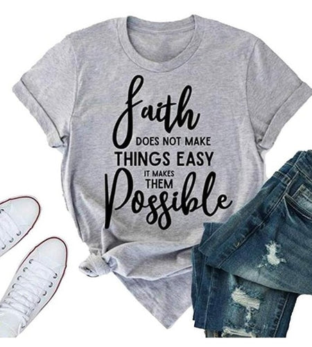 Faith Does Not Make Things Easy It Makes Them Possible Christian Statement Shirt-unisex-wanahavit-gray tee black text-L-wanahavit