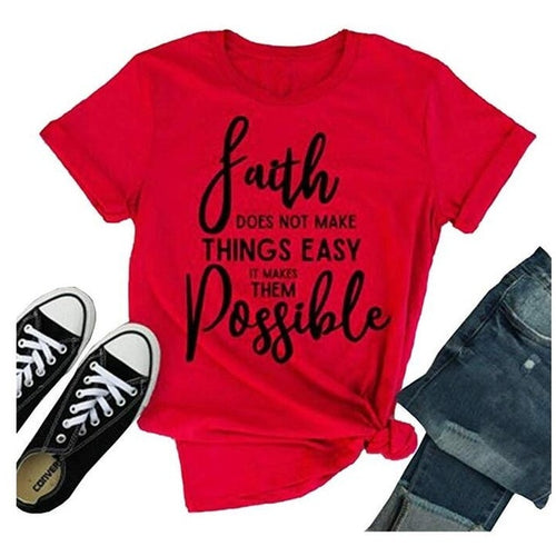 Load image into Gallery viewer, Faith Does Not Make Things Easy It Makes Them Possible Christian Statement Shirt-unisex-wanahavit-red tee black text-L-wanahavit
