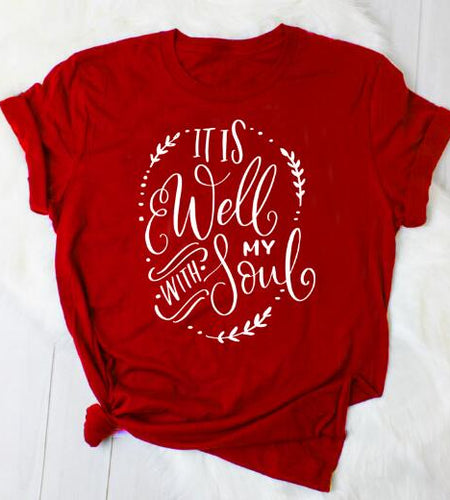 It Is Well With My Soul Christian Statement Shirt-unisex-wanahavit-red tee white text-L-wanahavit