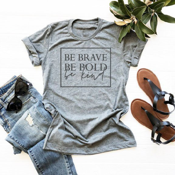 Be Brave Be Bold Be Kind Christian Statement Shirt-unisex-wanahavit-gray tee black text-L-wanahavit