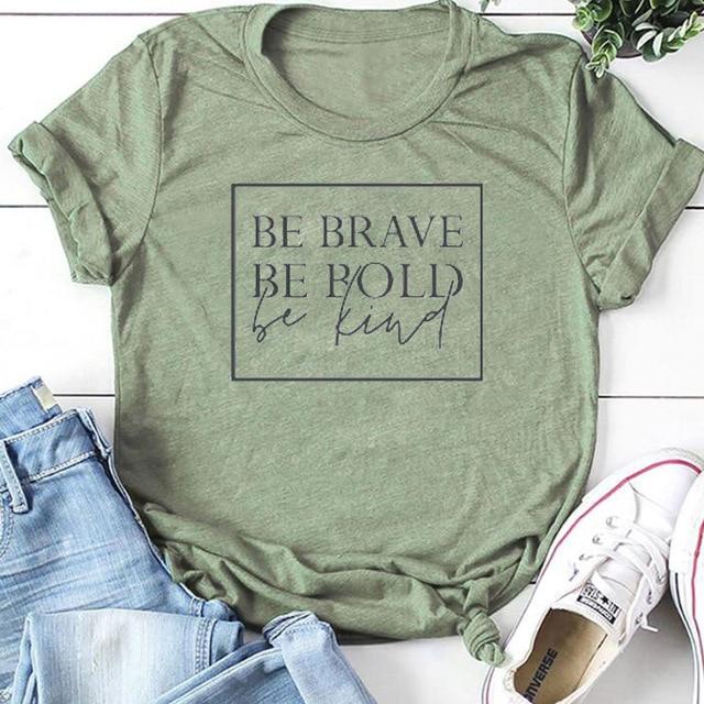 Be Brave Be Bold Be Kind Christian Statement Shirt-unisex-wanahavit-olive tee black text-L-wanahavit